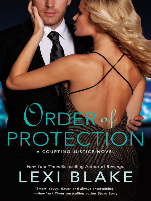 Title details for Order of Protection by Lexi Blake - Available